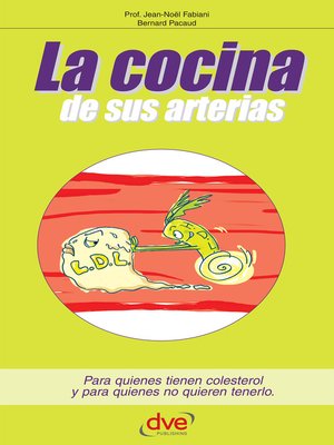 La cocina de sus arterias - ebook